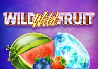 Wild Wild Fruit